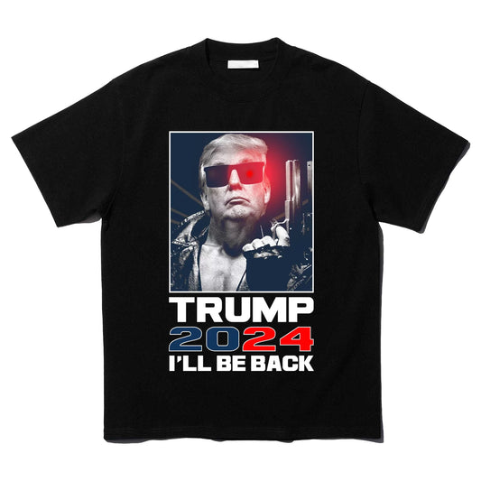 Trump 2024 I'll Be Back Graphic T-Shirt